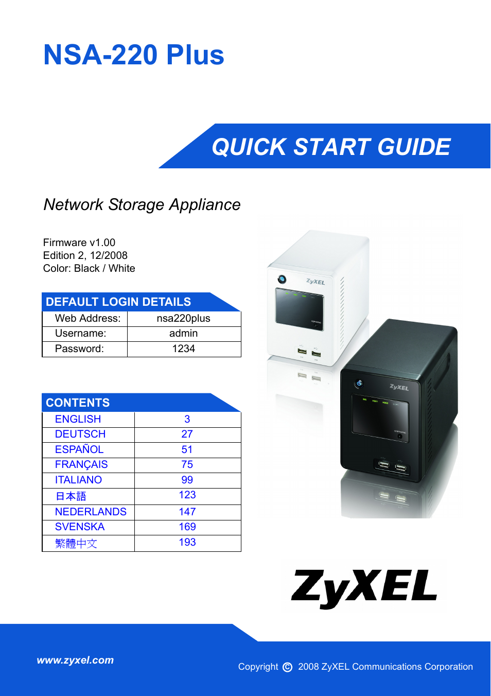 ZyXEL Communications Network Storage NSA-220 Plus User Manual | 216 pages