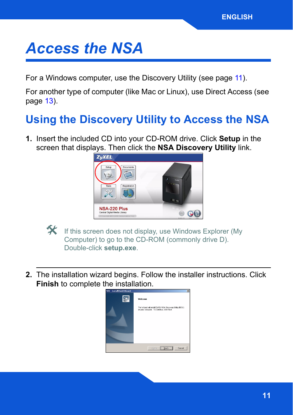 Access the nsa, Using the discovery utility to access the nsa | ZyXEL Communications Network Storage NSA-220 Plus User Manual | Page 11 / 216