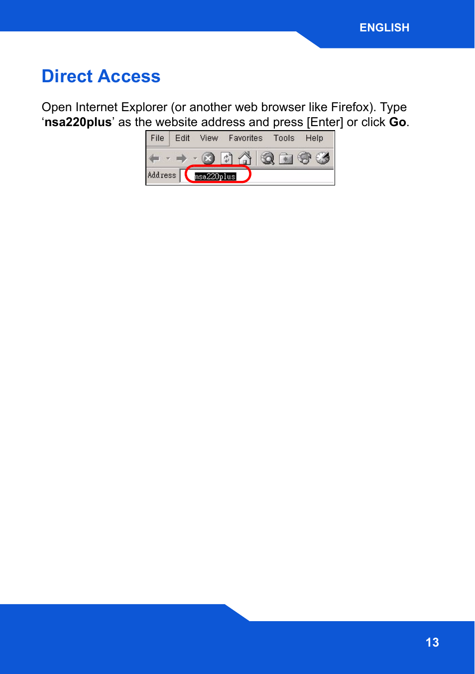 Direct access | ZyXEL Communications Network Storage NSA-220 Plus User Manual | Page 13 / 216