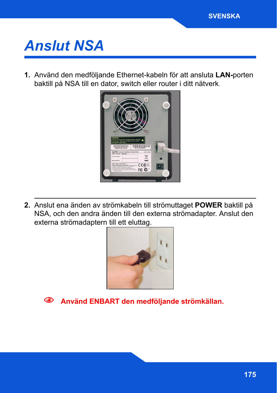 Anslut nsa | ZyXEL Communications Network Storage NSA-220 Plus User Manual | Page 175 / 216