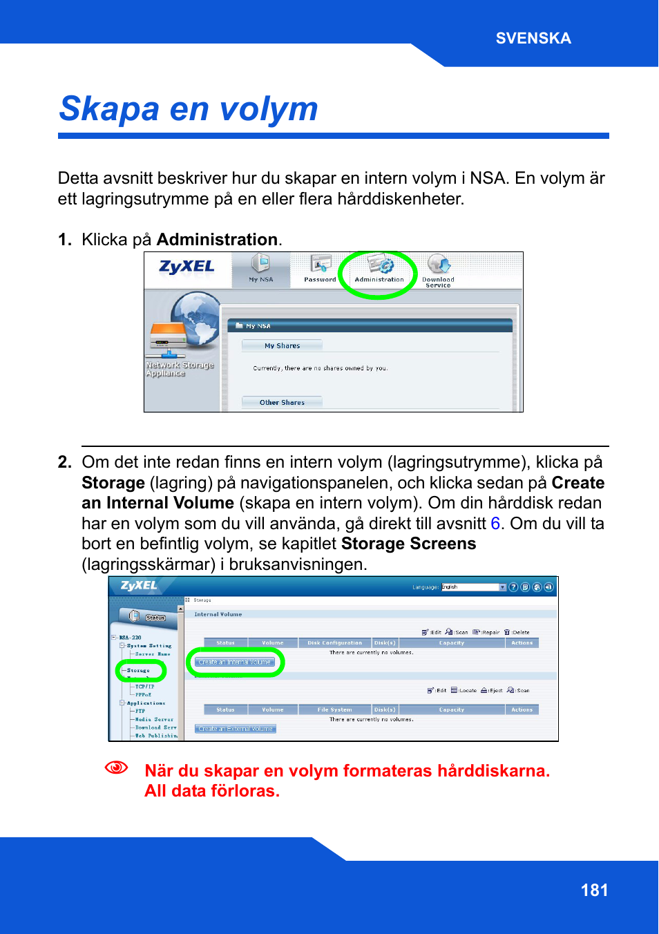 Skapa en volym | ZyXEL Communications Network Storage NSA-220 Plus User Manual | Page 181 / 216