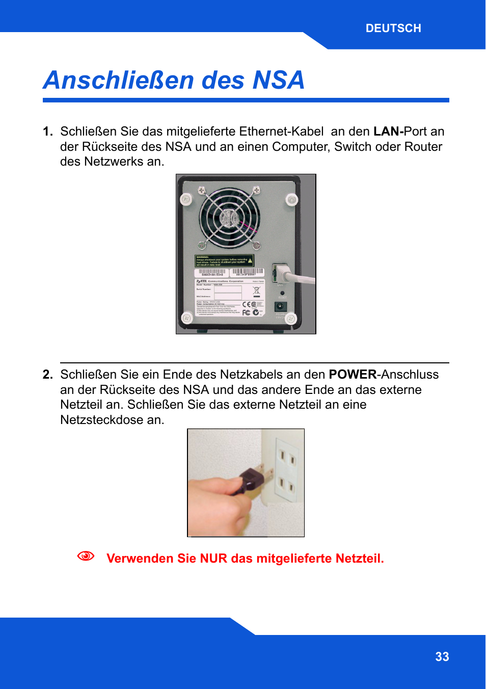 Anschließen des nsa | ZyXEL Communications Network Storage NSA-220 Plus User Manual | Page 33 / 216