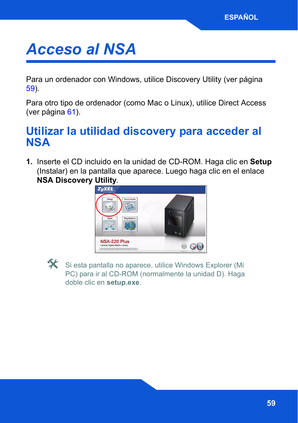 Acceso al nsa, Utilizar la utilidad discovery para acceder al nsa | ZyXEL Communications Network Storage NSA-220 Plus User Manual | Page 59 / 216