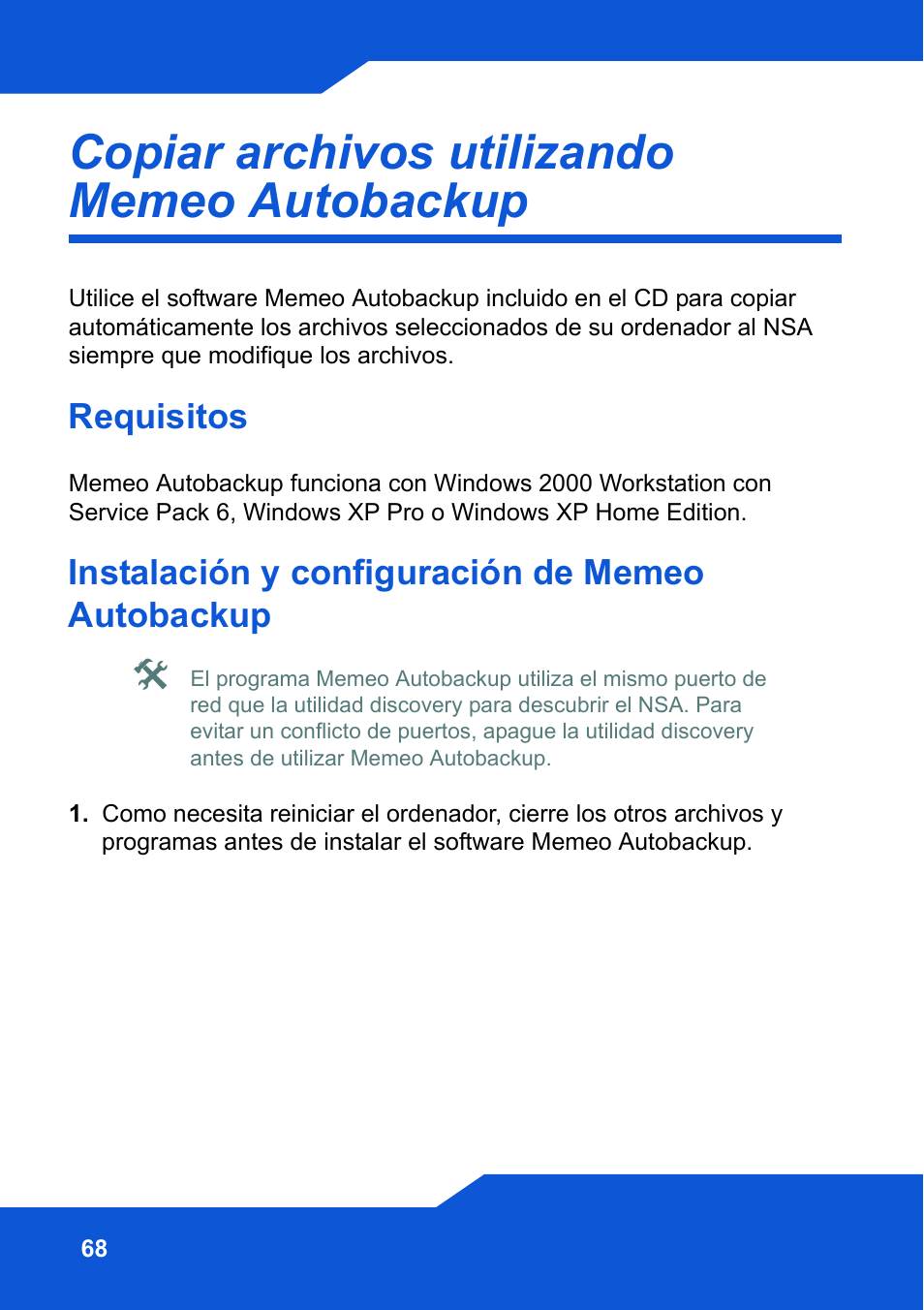 Copiar archivos utilizando memeo autobackup, Requisitos, Instalación y configuración de memeo autobackup | ZyXEL Communications Network Storage NSA-220 Plus User Manual | Page 68 / 216
