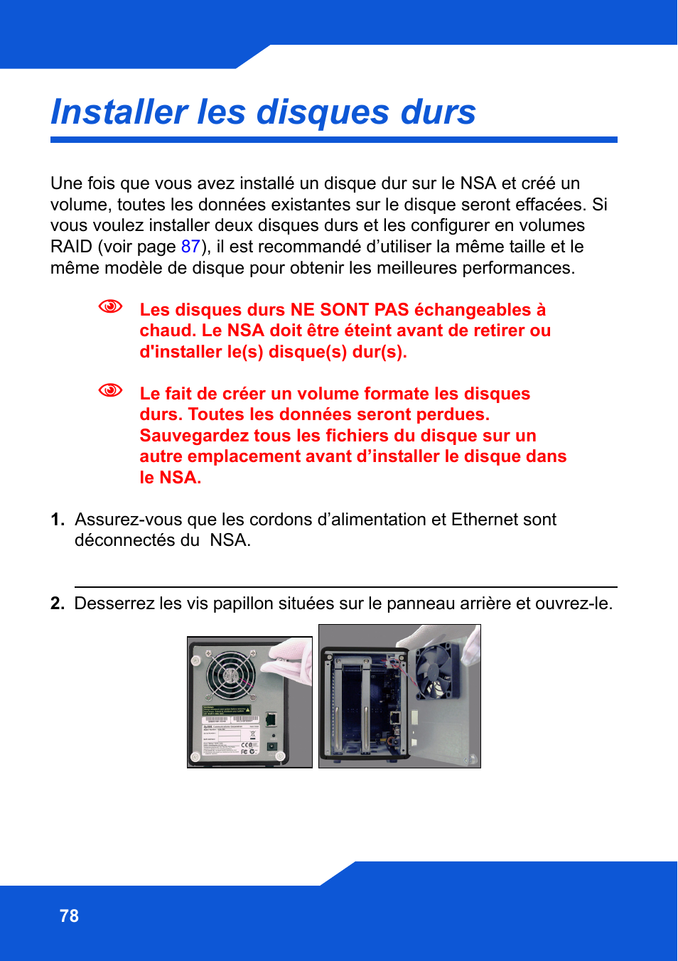 Installer les disques durs | ZyXEL Communications Network Storage NSA-220 Plus User Manual | Page 78 / 216
