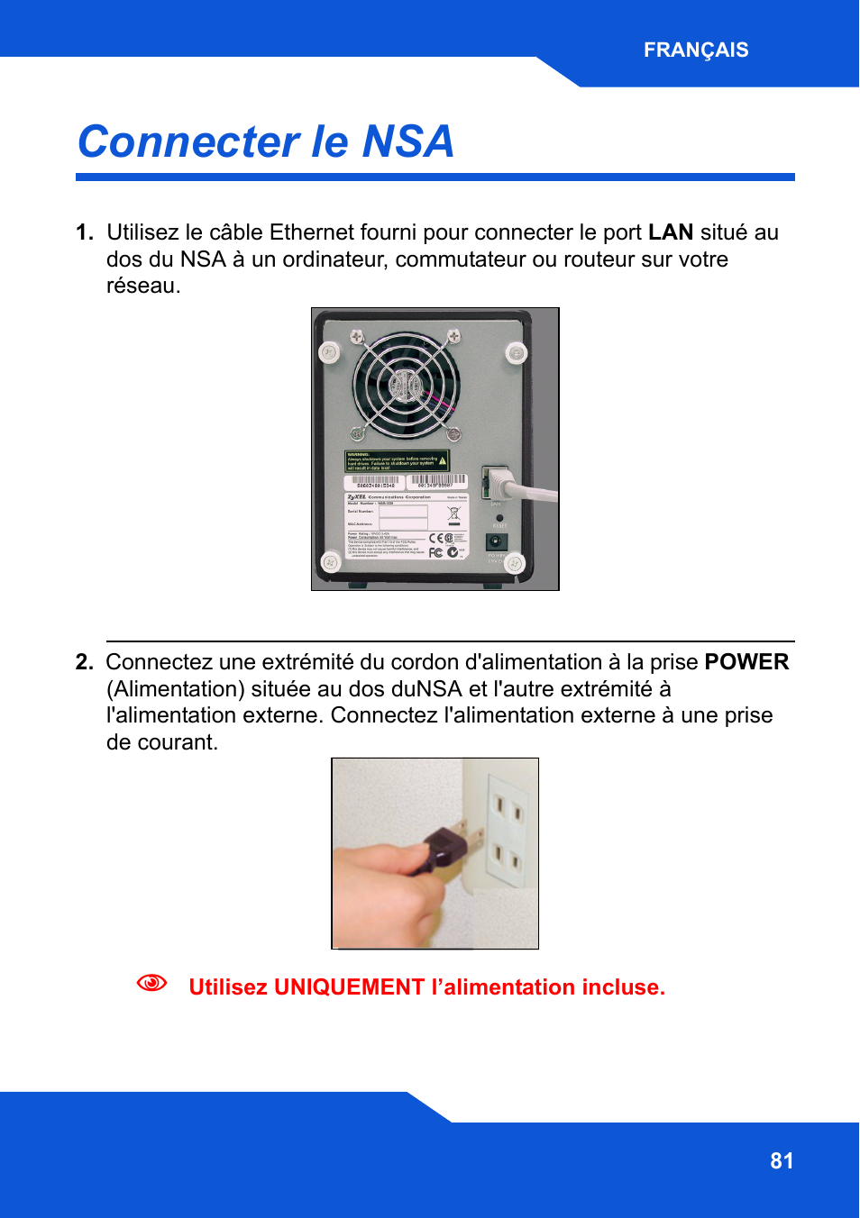 Connecter le nsa | ZyXEL Communications Network Storage NSA-220 Plus User Manual | Page 81 / 216