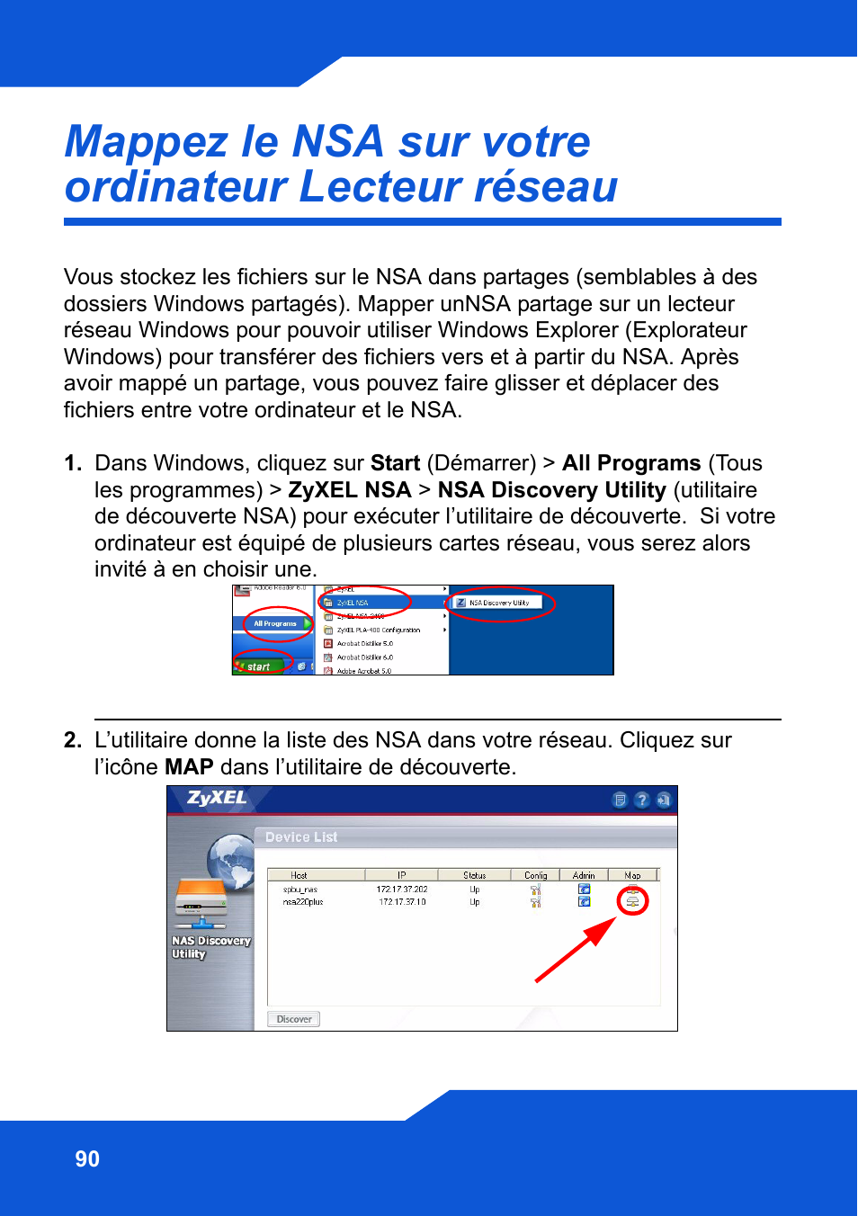 Mappez le nsa sur votre ordinateur lecteur réseau | ZyXEL Communications Network Storage NSA-220 Plus User Manual | Page 90 / 216
