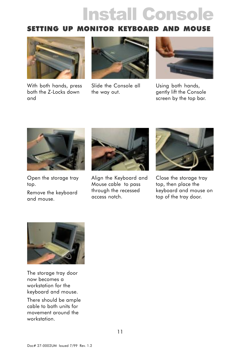 Setup, Install console, Setting up monitor keyboard and mouse | Z Microsystems 15 User Manual | Page 11 / 35