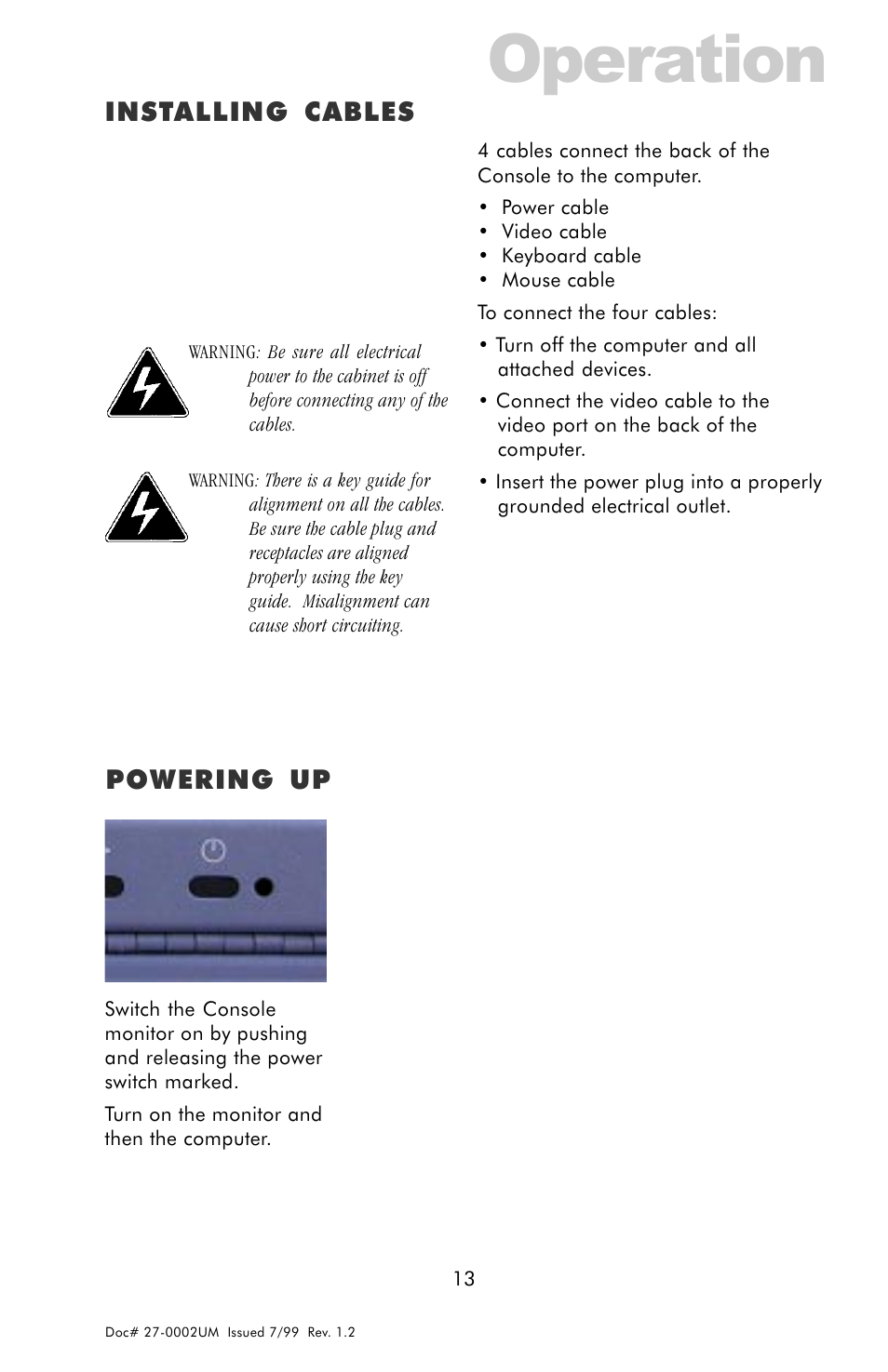 Operation, Powering up, Installing cables | Z Microsystems 15 User Manual | Page 13 / 35