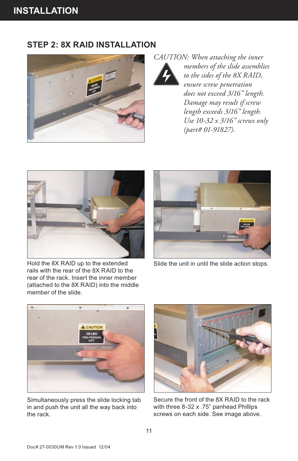 Installation, Step 2: 8x raid installation | Z Microsystems 8X User Manual | Page 11 / 51