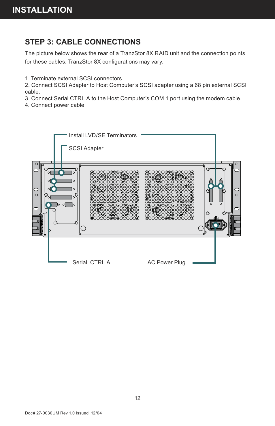 Installation, Step 3: cable connections | Z Microsystems 8X User Manual | Page 12 / 51