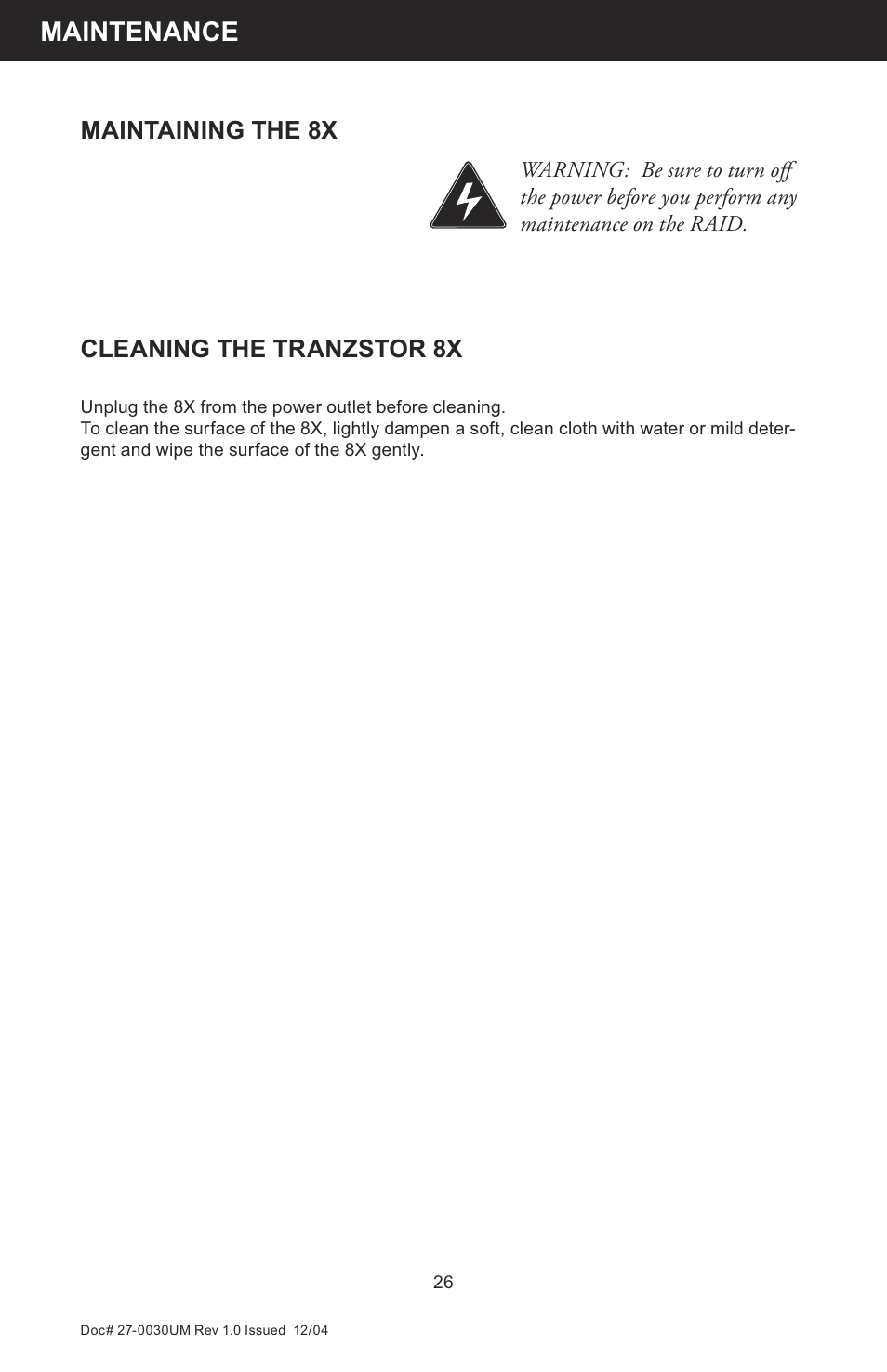 Maintenance, Cleaning the tranzstor 8x, Maintaining the 8x | Z Microsystems 8X User Manual | Page 26 / 51