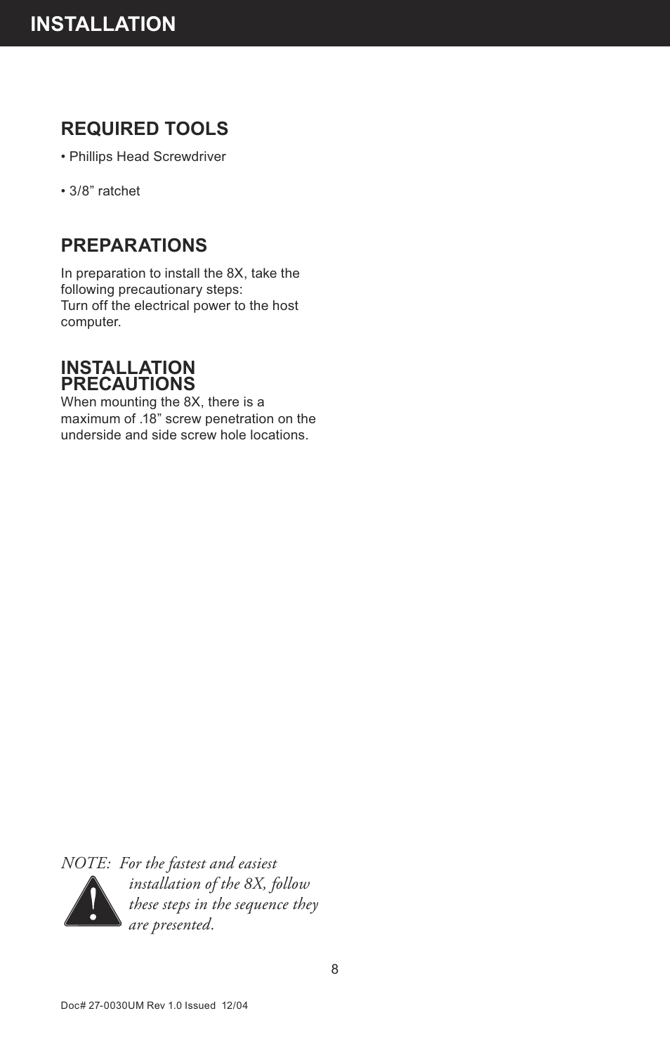 Installation, Required tools, Preparations | Installation precautions | Z Microsystems 8X User Manual | Page 8 / 51