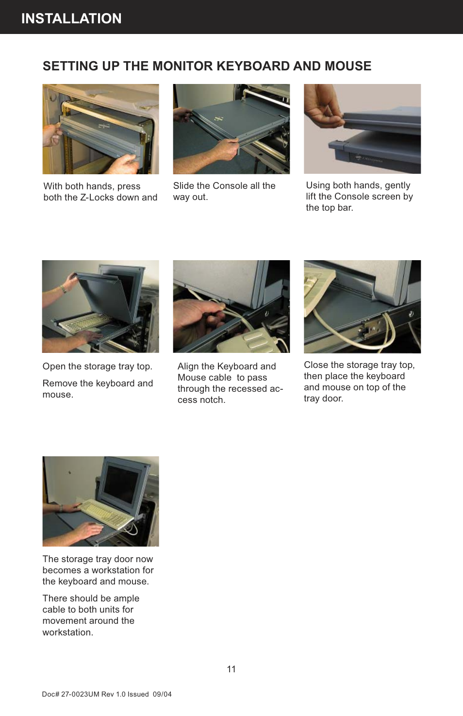 Installation, Setting up the monitor keyboard and mouse | Z Microsystems 19 User Manual | Page 11 / 67