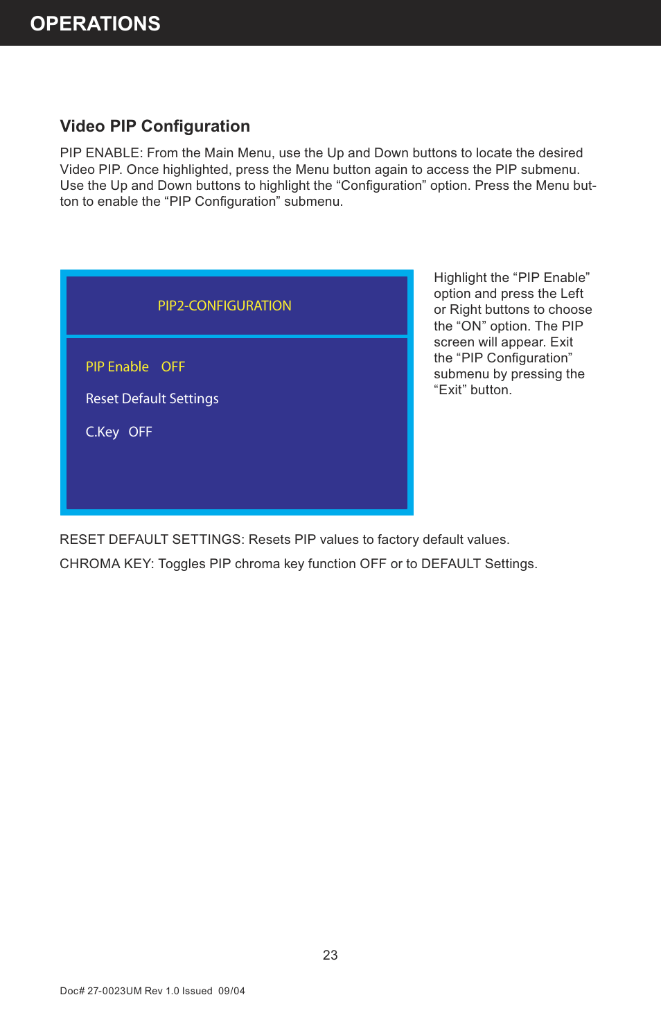 Operations, Video pip conﬁ guration | Z Microsystems 19 User Manual | Page 23 / 67