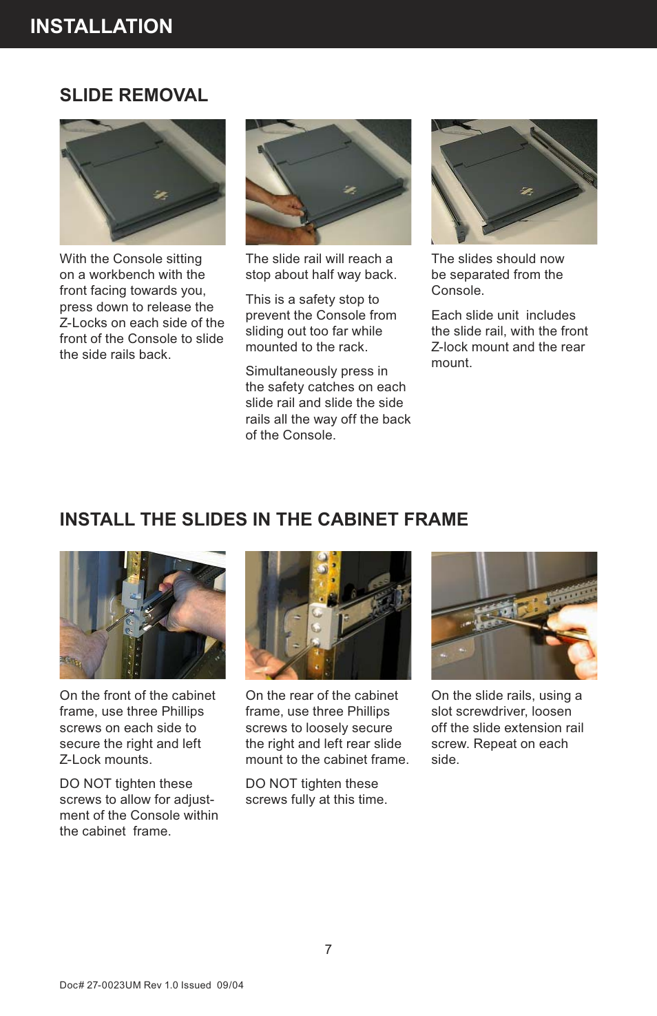 Installation, Slide removal, Install the slides in the cabinet frame | Z Microsystems 19 User Manual | Page 7 / 67