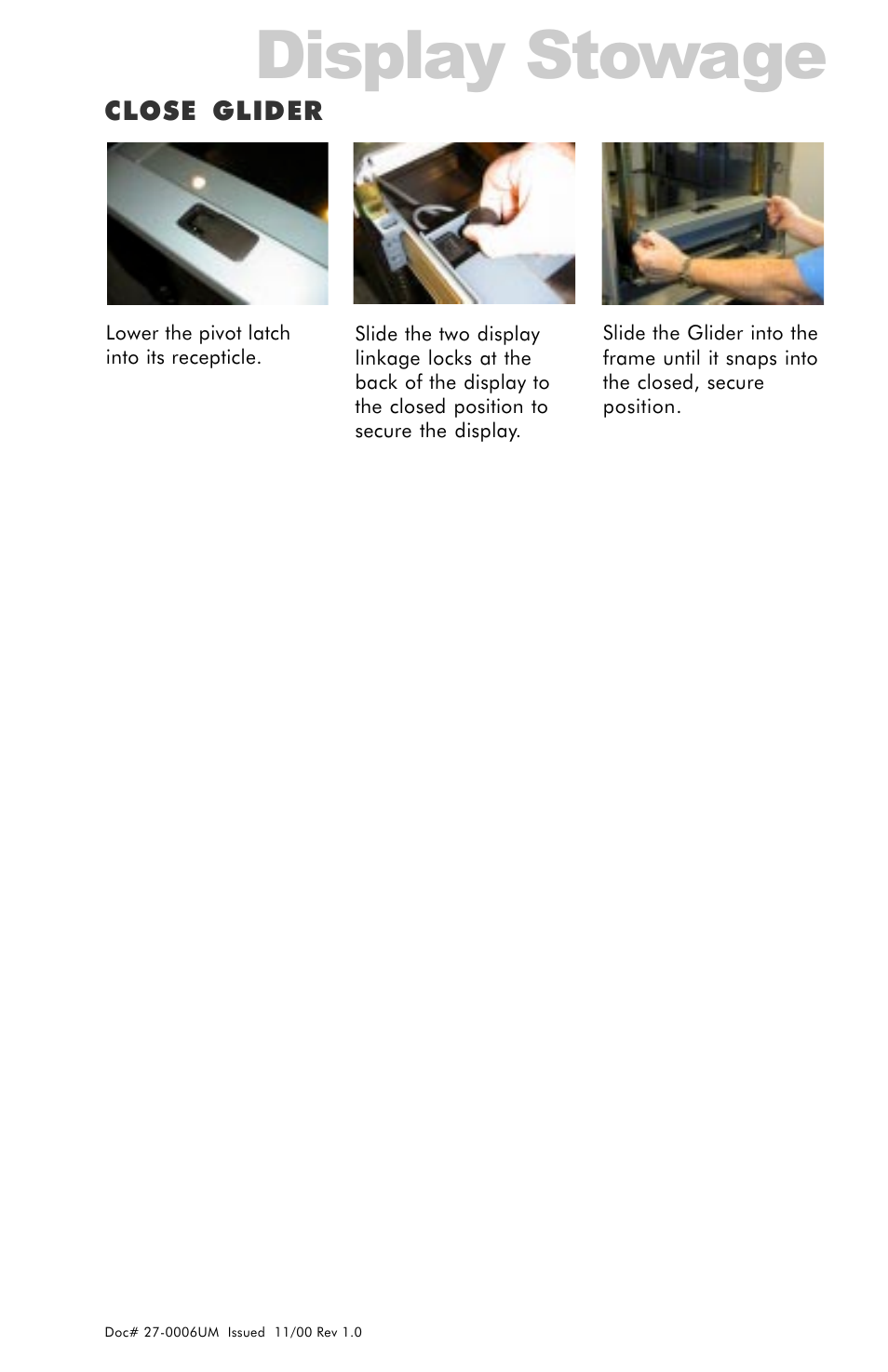 Display stowage, Close glider | Z Microsystems GLIDER 20 User Manual | Page 27 / 35