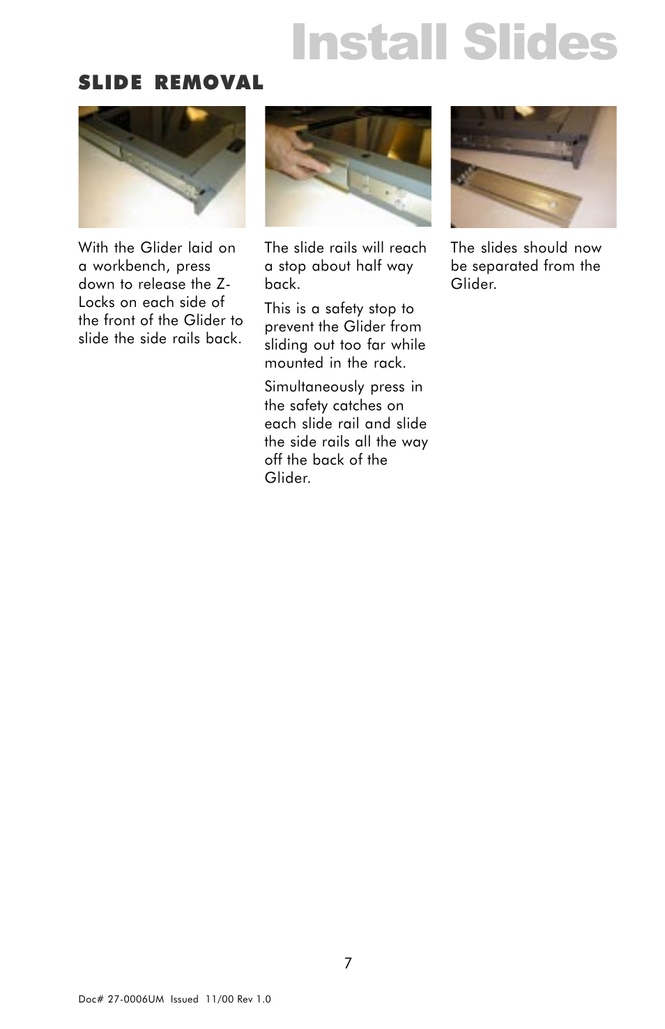 Install rails, Slide removal, Install slides | Z Microsystems GLIDER 20 User Manual | Page 7 / 35
