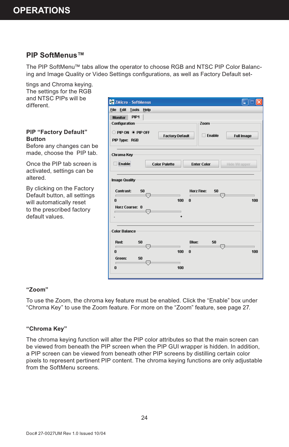 Operations, Pip softmenus | Z Microsystems StarGate 20 User Manual | Page 24 / 64