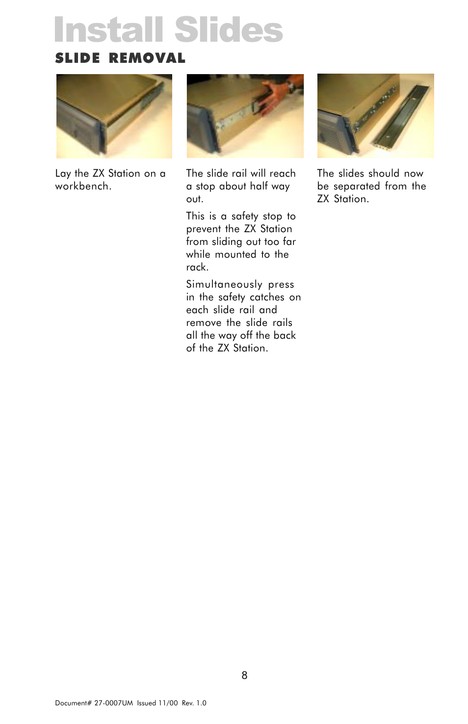 Install slides, Slide removal | Z Microsystems ZX Station User Manual | Page 8 / 34