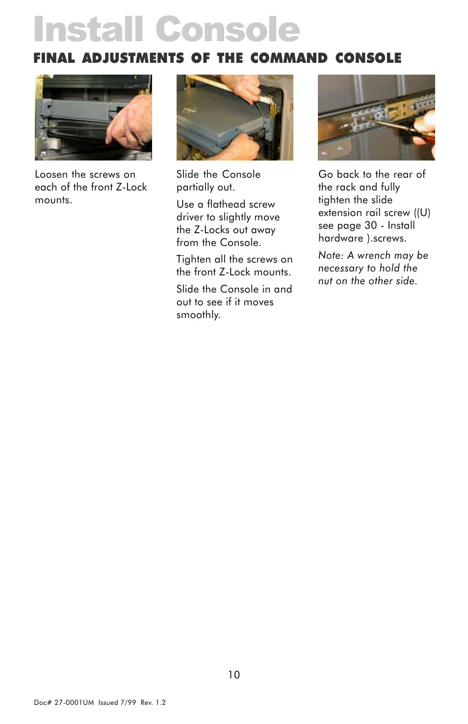 Install console, Final adjustments of the command console | Z Microsystems 14 User Manual | Page 10 / 32