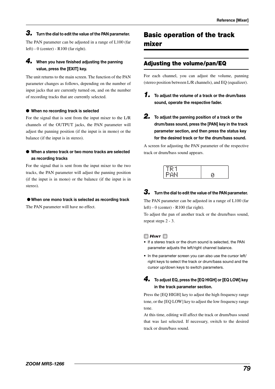 Tr1 tr1 pan pan, Basic operation of the track mixer, Adjusting the volume/pan/eq | Zoom MRS-1266 User Manual | Page 79 / 192