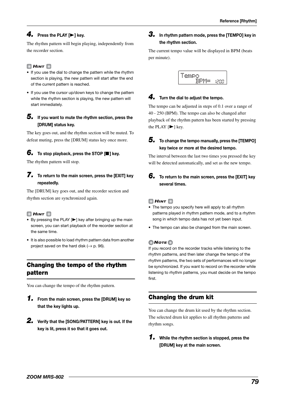 Tempo tempo bpm= bpm, Changing the tempo of the rhythm pattern, Changing the drum kit | Zoom MRS-802 User Manual | Page 79 / 172