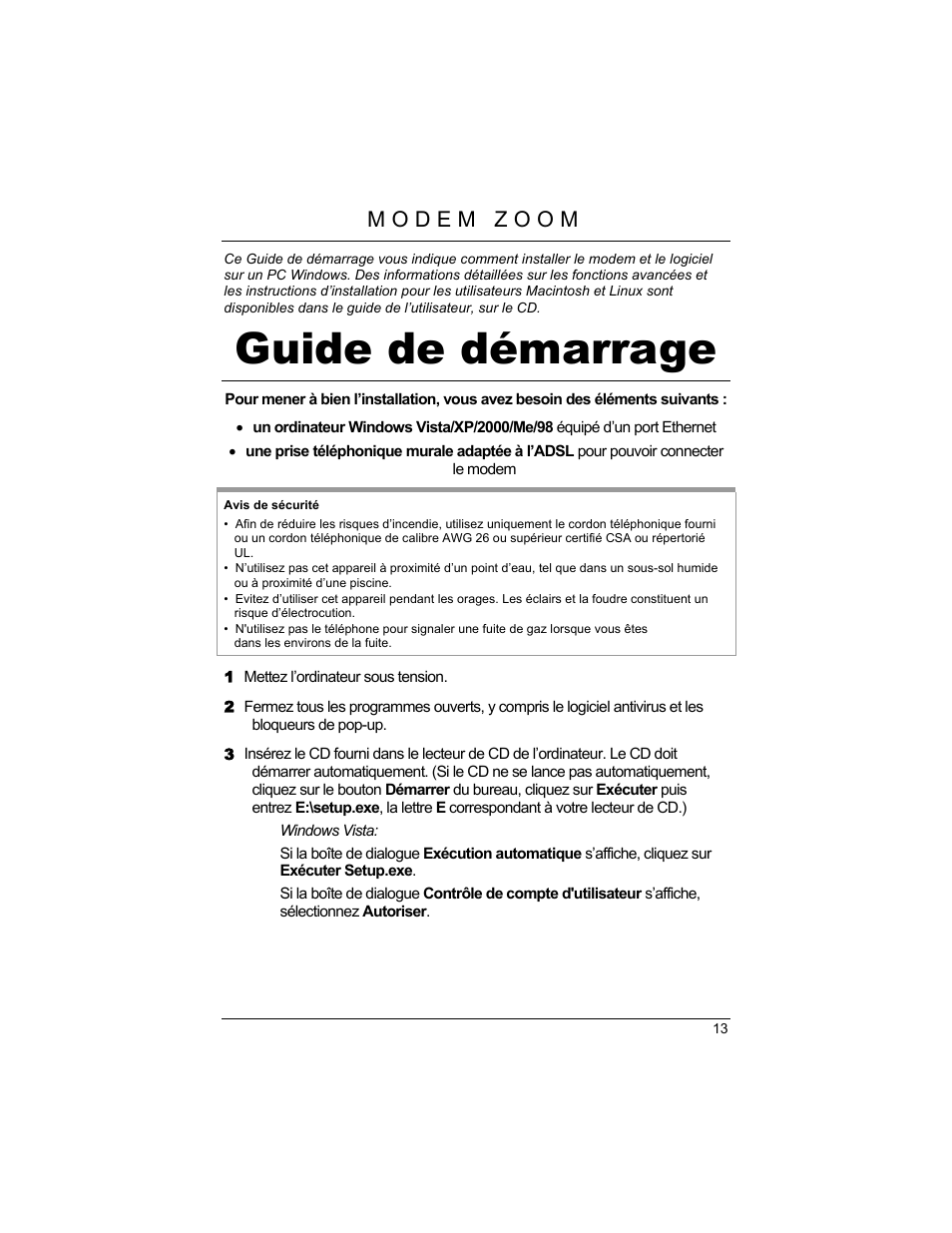 Guide de démarrage | Zoom 1640A User Manual | Page 13 / 28