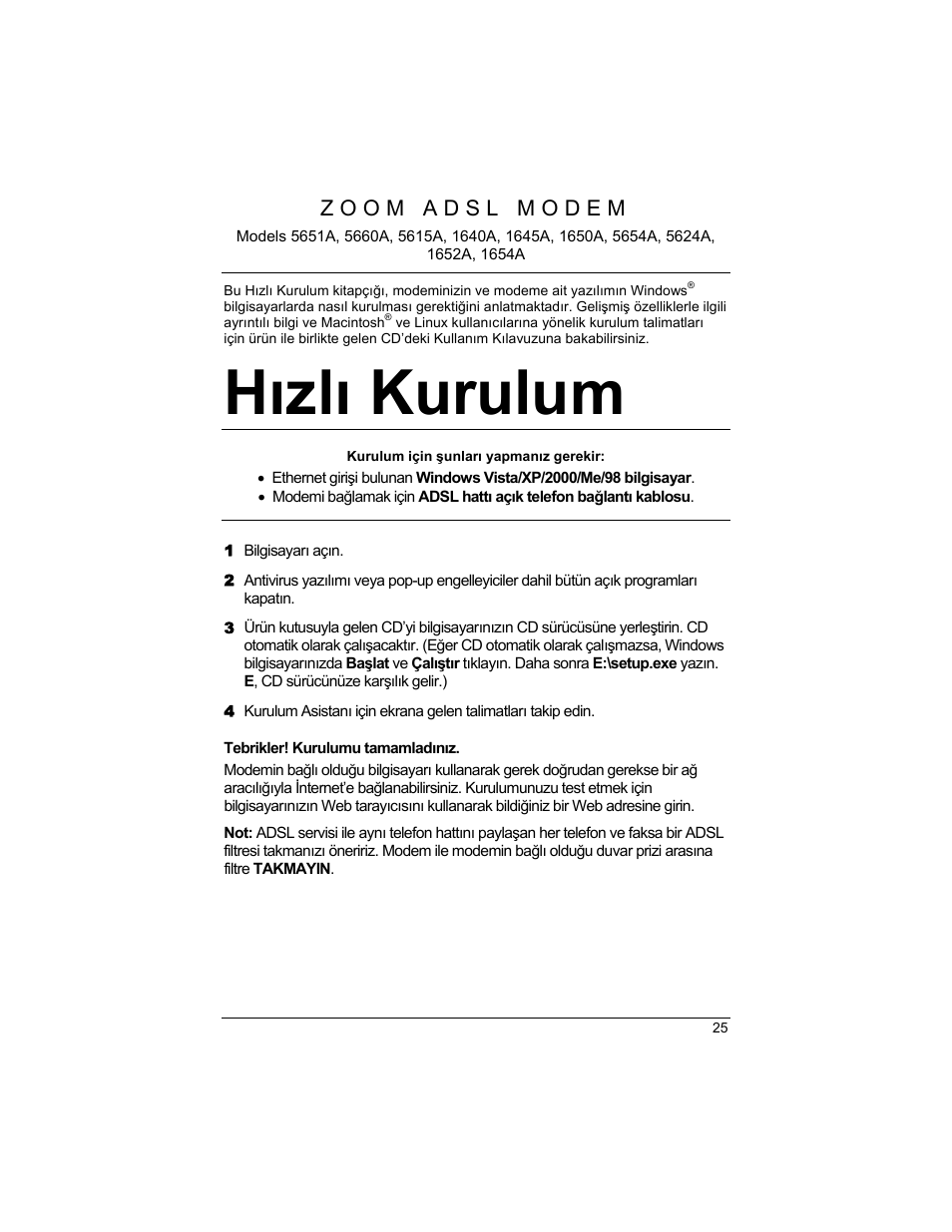 Hızlı kurulum | Zoom 1640A User Manual | Page 25 / 28