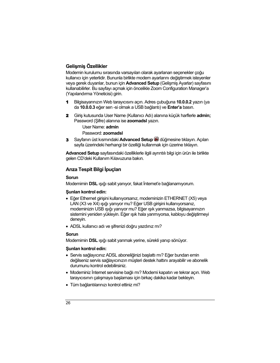 Gelişmiş özellikler, Arıza tespit bilgi ipuçları, Sorun | Şunları kontrol edin | Zoom 1640A User Manual | Page 26 / 28