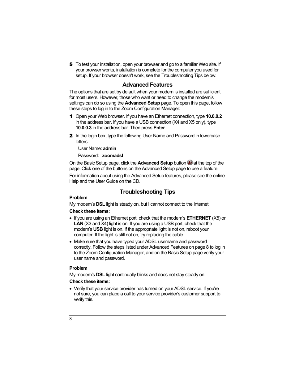 Problem | Zoom 1640A User Manual | Page 8 / 28