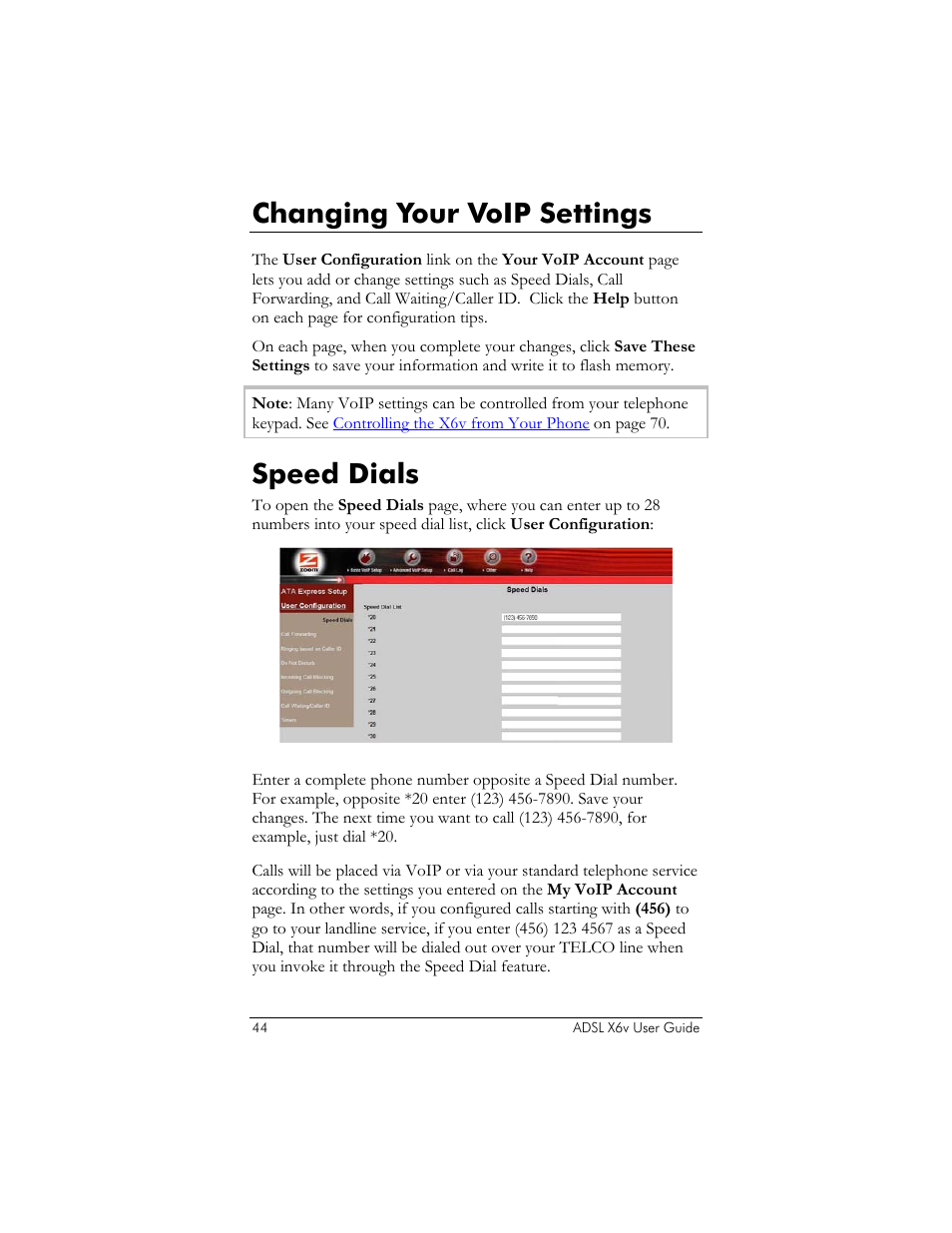 Changing your voip settings, Speed dials | Zoom ADSL X6v 5697 User Manual | Page 44 / 166