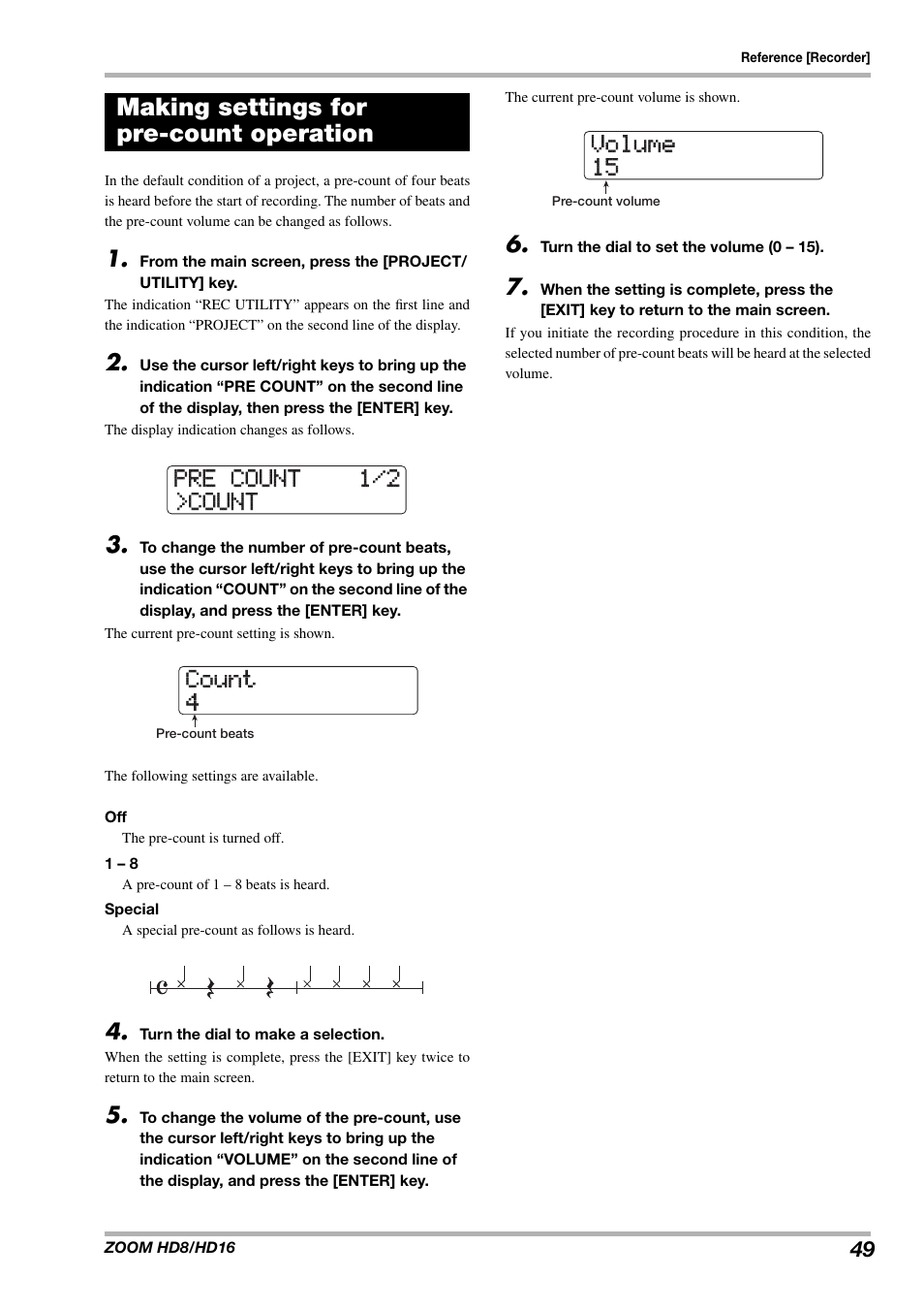 Pre count 1/2 pre count 1/2 >count >count, Count count 4, Volume volume 15 15 | Making settings for pre-count operation | Zoom HD16 User Manual | Page 49 / 213