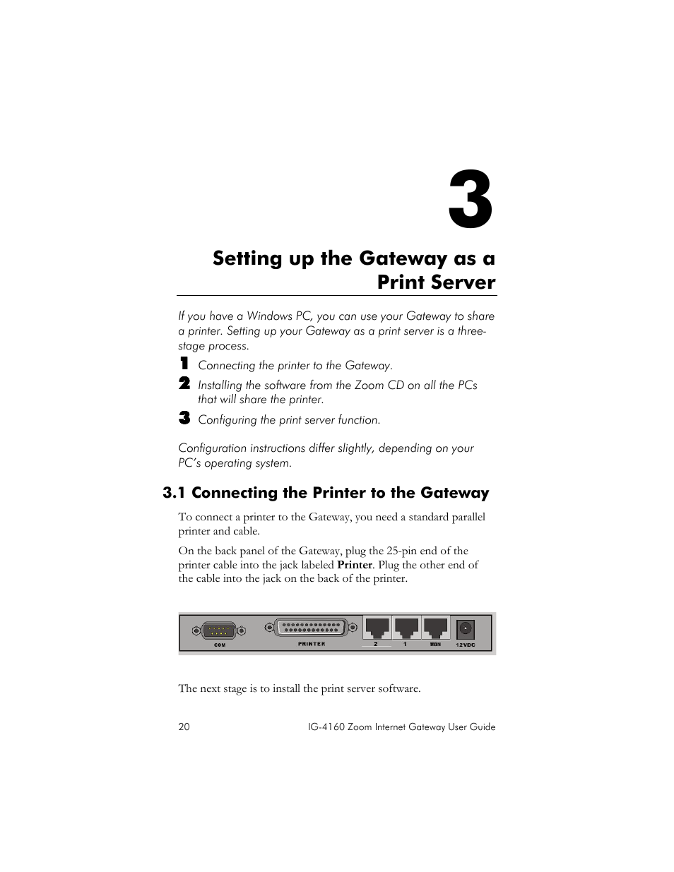 1 connecting the printer to the gateway, Setting up the gateway as a print server, Onnecting the | Rinter to the, Ateway | Zoom IG-4160 User Manual | Page 20 / 48