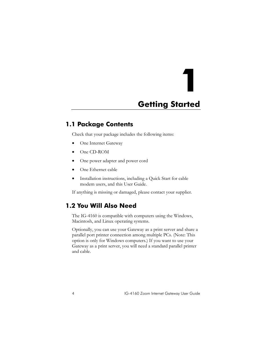 1 package contents, 2 you will also need, Getting started | Ackage, Ontents | Zoom IG-4160 User Manual | Page 4 / 48