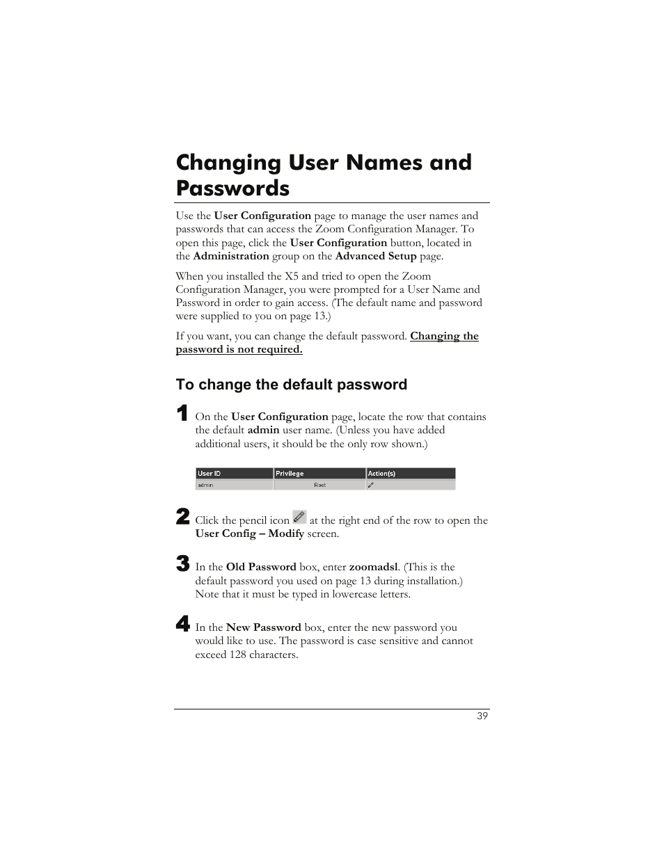 Changing user names and passwords, To change the default password, Hanging | Ames and, Asswords, Change your adsl password. see changing | Zoom 1065 User Manual | Page 39 / 66