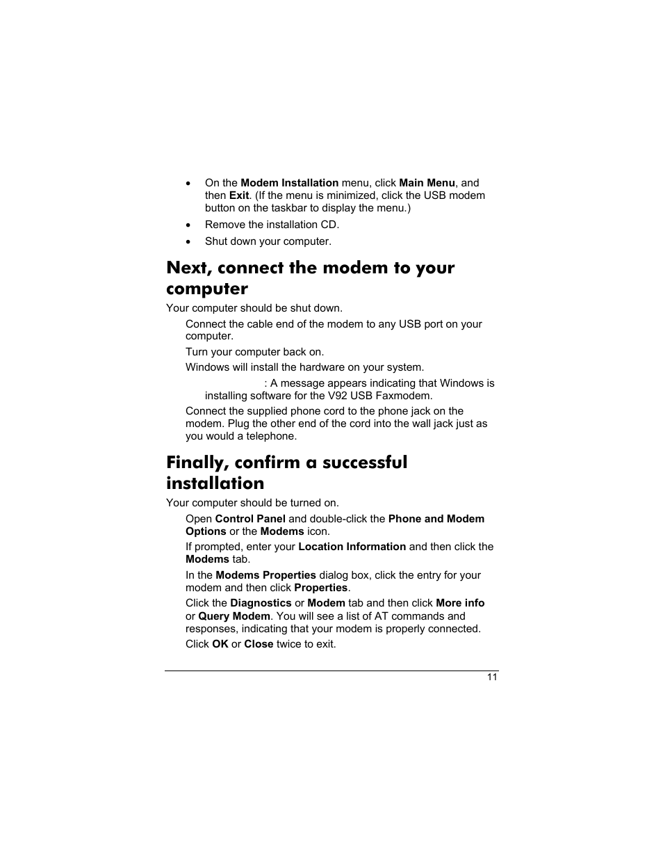 Next, connect the modem to your computer, Finally, confirm a successful installation | Zoom 3095 User Manual | Page 11 / 36