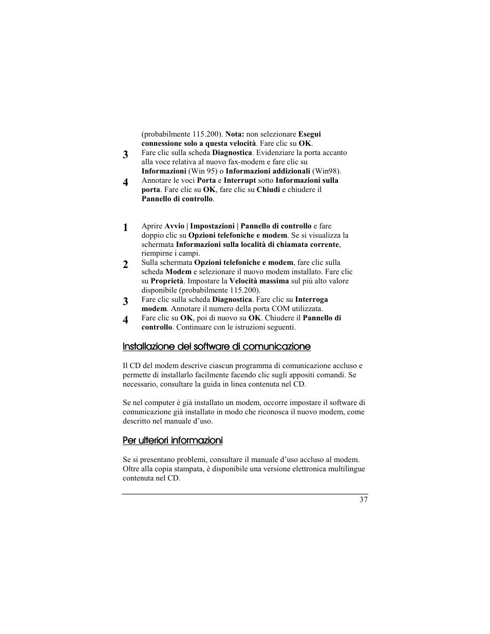 Per ulteriori informazioni | Zoom 56K User Manual | Page 37 / 67