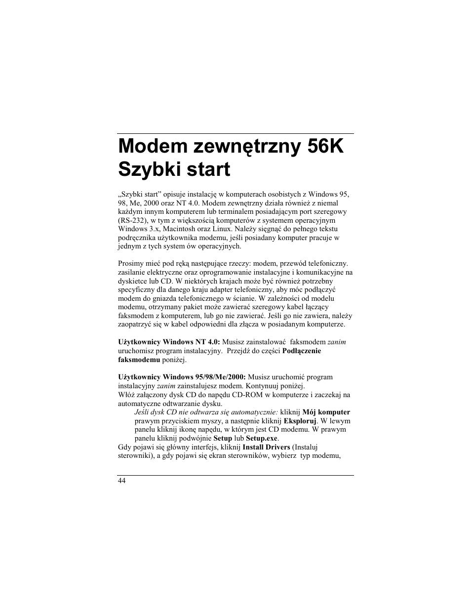 Odem zewnętrzny, 56k s, Zybki start | Modem zewnętrzny 56k szybki start | Zoom 56K User Manual | Page 44 / 67