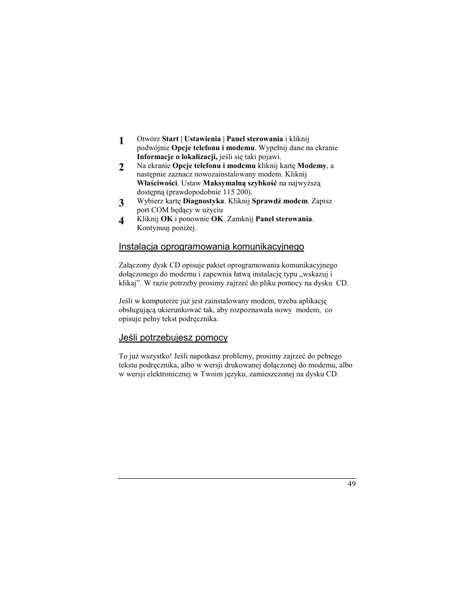 Instalacja oprogramowania komunikacyjnego, Jesli potrzebujesz pomocy | Zoom 56K User Manual | Page 49 / 67