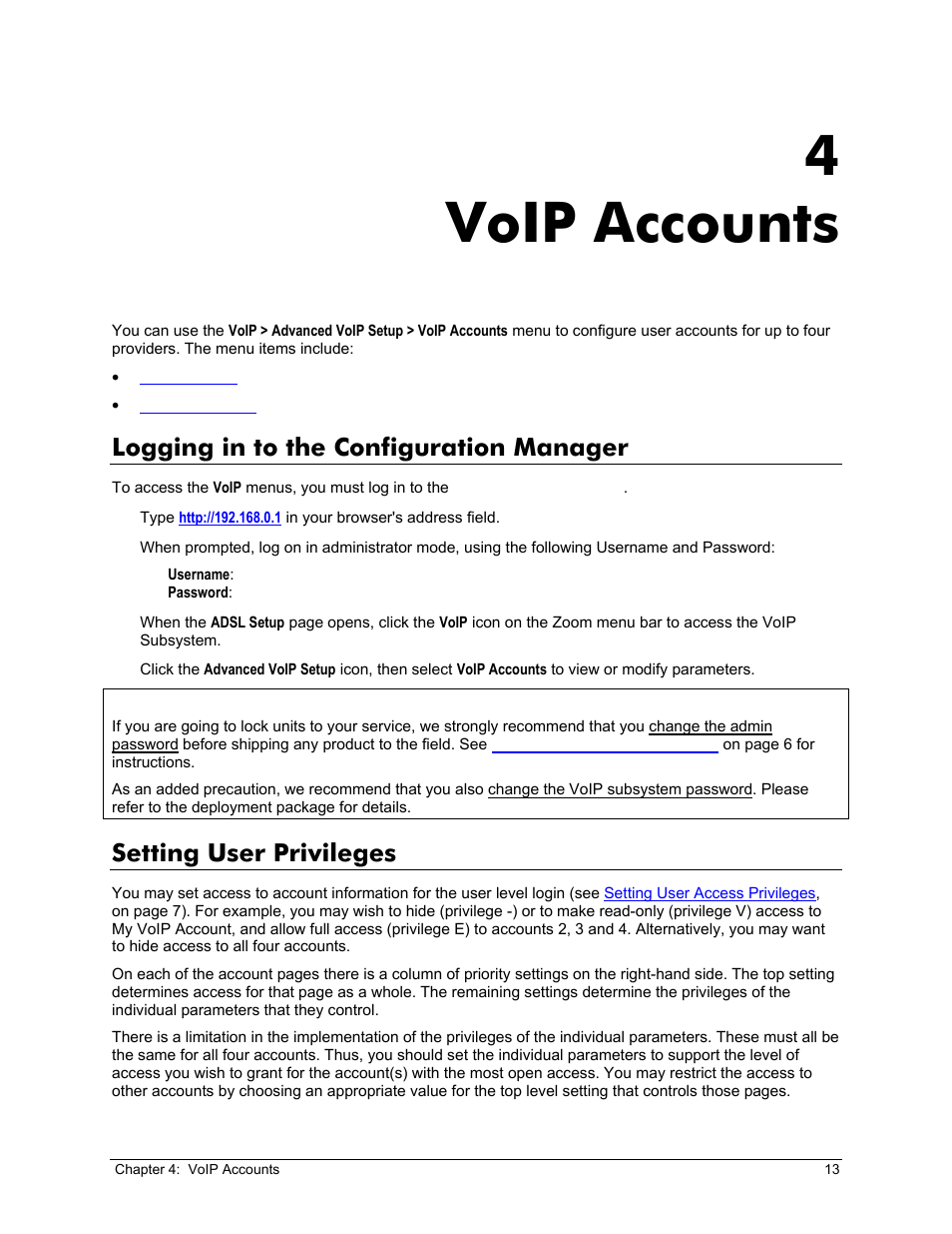 Logging in to the configuration manager, Setting user privileges, 4 voip accounts | Ogging in to the, Onfiguration, Anager, Etting, Rivileges, Voip accounts, 4voip accounts | Zoom X6v VoIP User Manual | Page 13 / 51