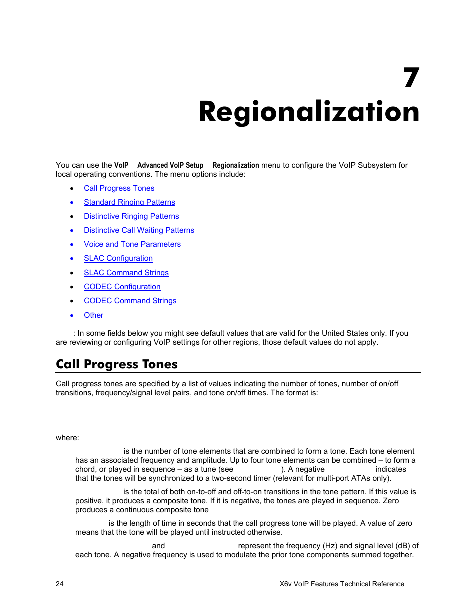 Call progress tones, 7 regionalization, Rogress | Ones, Regionalization, 7regionalization | Zoom X6v VoIP User Manual | Page 24 / 51