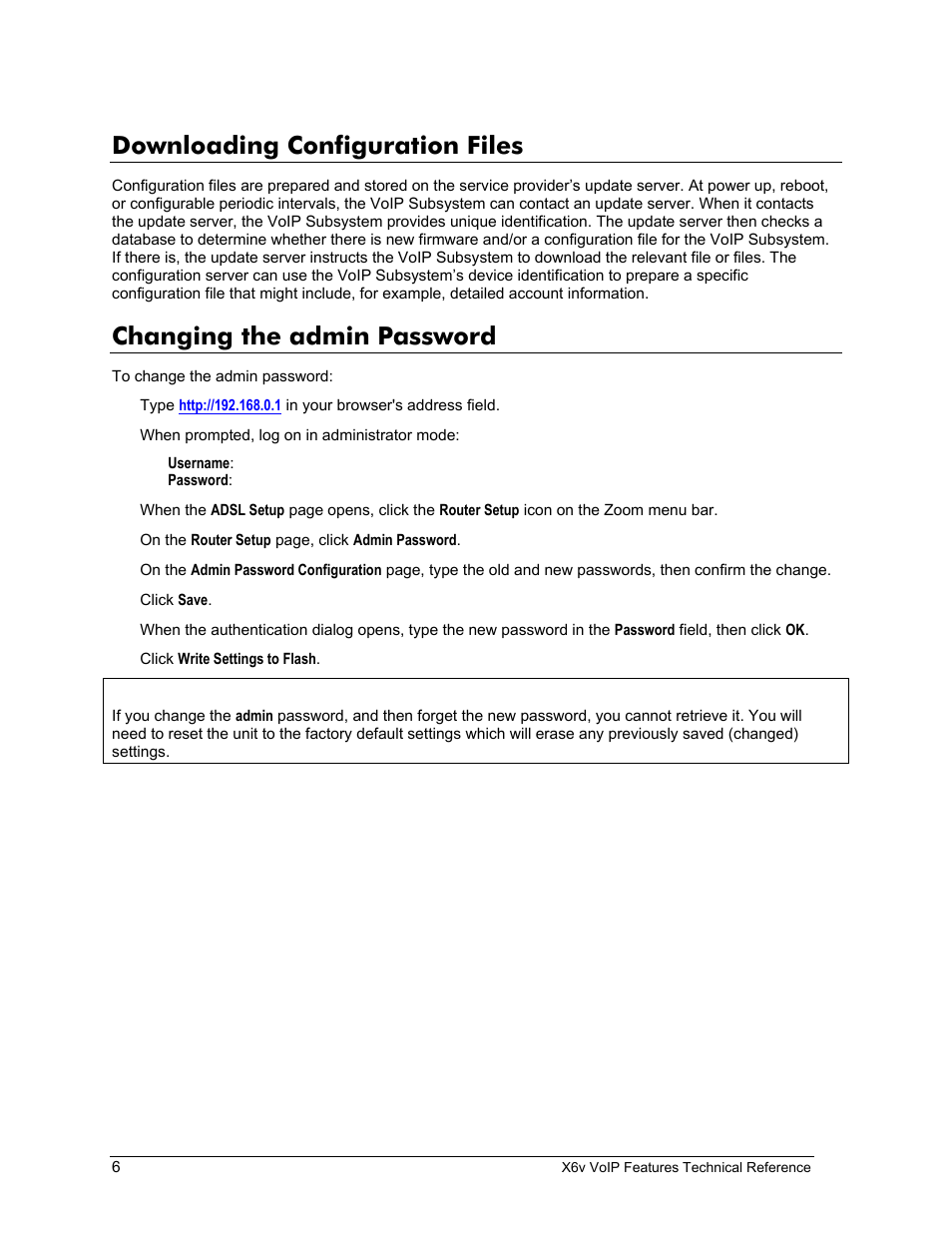 Downloading configuration files, Changing the admin password, Ownloading | Onfiguration, Iles, Hanging the admin, Assword | Zoom X6v VoIP User Manual | Page 6 / 51