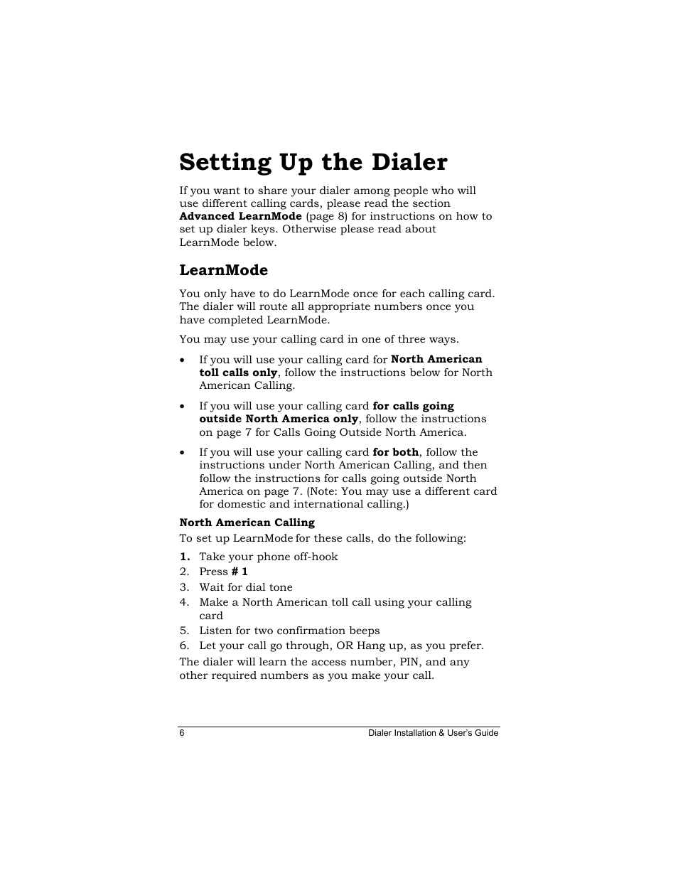 Learnmode, North american calling, Setting up the dialer | Earn | Zoom Dialer 26 User Manual | Page 6 / 32