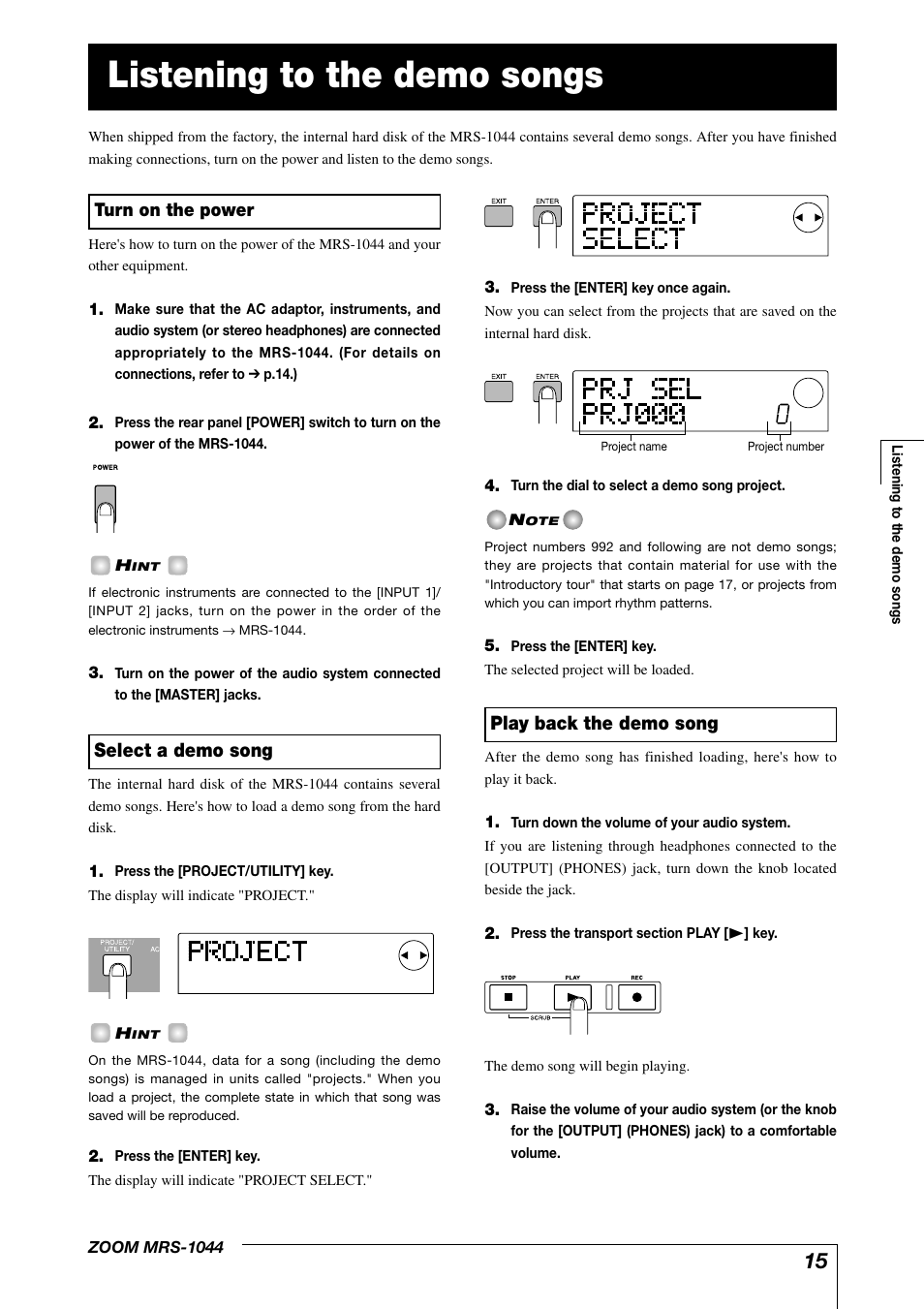 Listening to the demo songs, Play back the demo song, Select a demo song | Turn on the power | Zoom MRS-1044 User Manual | Page 15 / 120