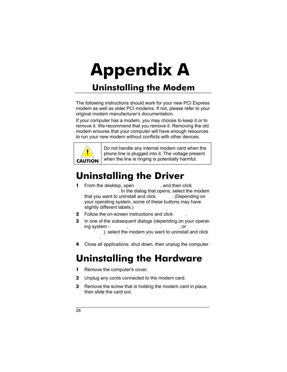 Uninstalling the driver, Uninstalling the hardware, Dem. please refer to | Appendix a, Uninstalling the modem | Zoom 3035 User Manual | Page 28 / 33