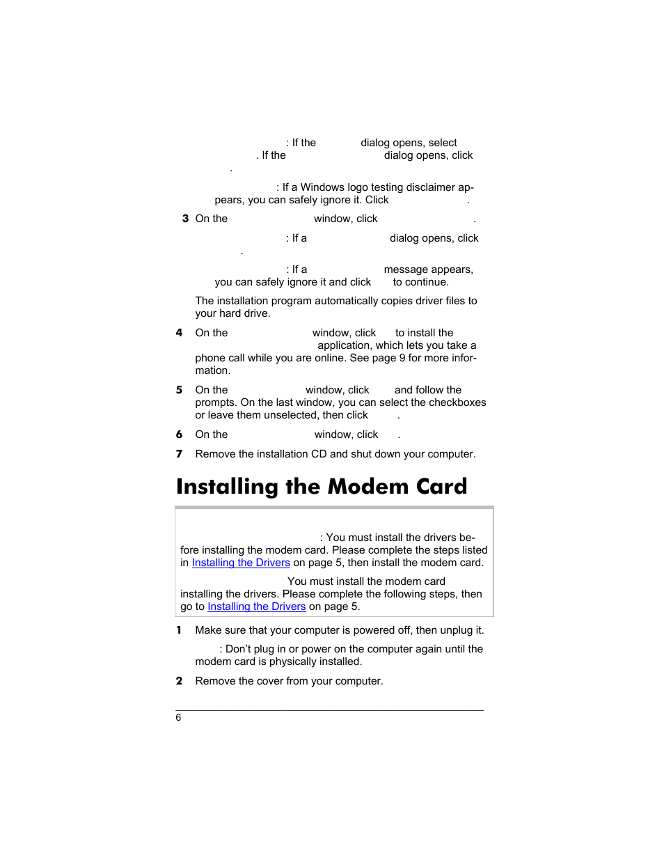 Installing the modem card, E follow the steps listed in, Installing | The modem card, Steps listed in | Zoom 3035 User Manual | Page 6 / 33