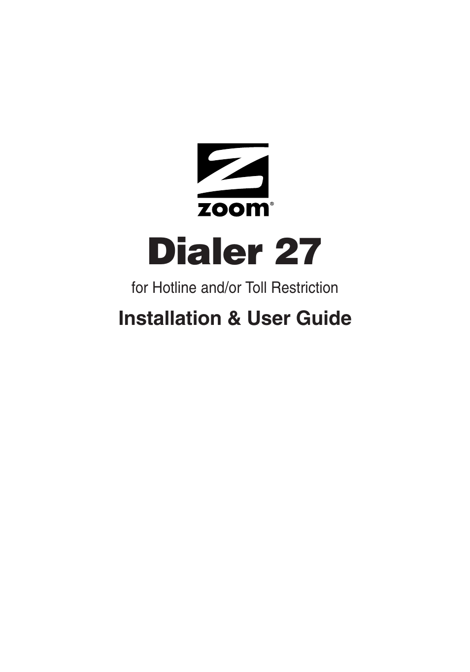 Zoom Dialer 27 User Manual | 24 pages