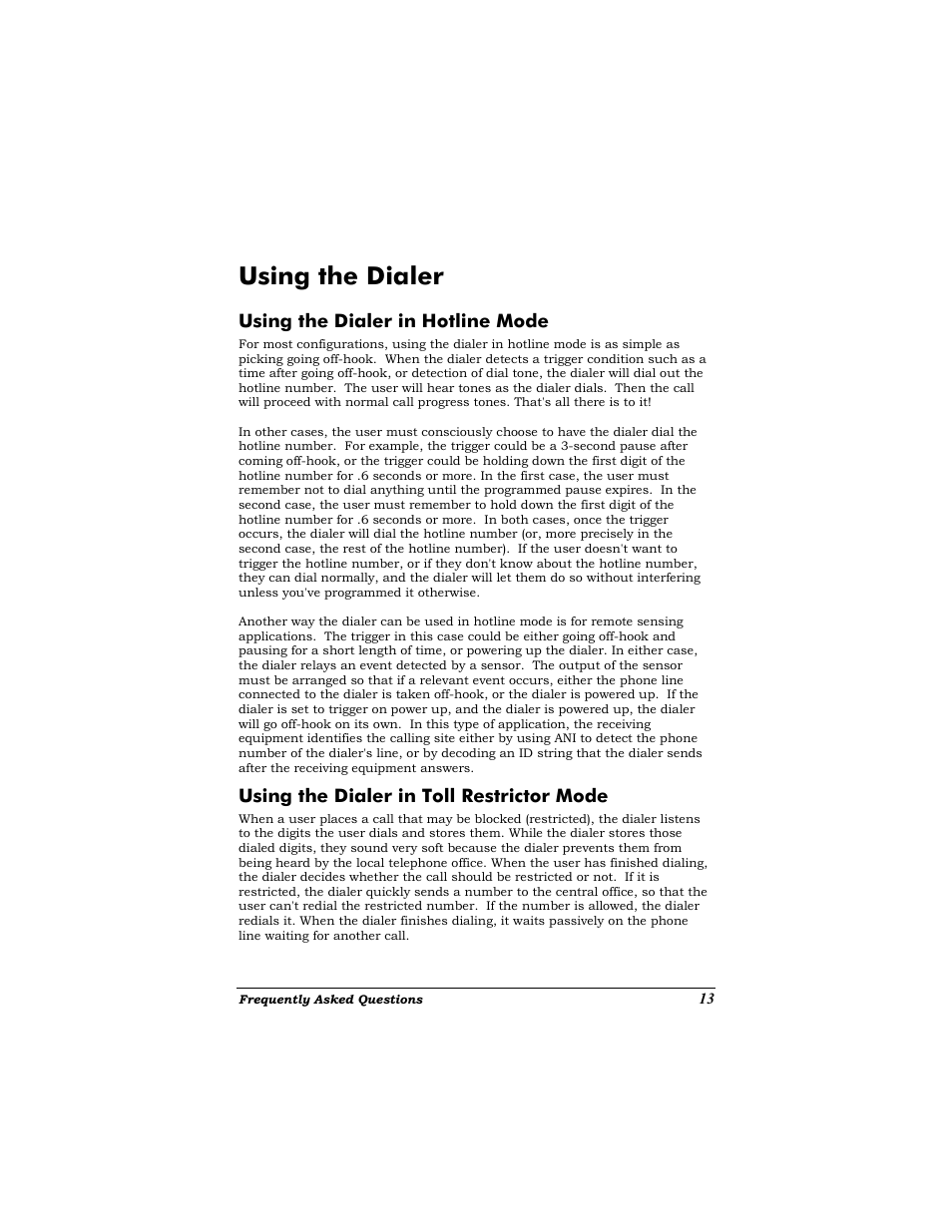 Using the dialer in hotline mode, Using the dialer in toll restrictor mode, Using the dialer | Sing the, Ialer in, Otline, Estrictor | Zoom Dialer 27 User Manual | Page 17 / 24