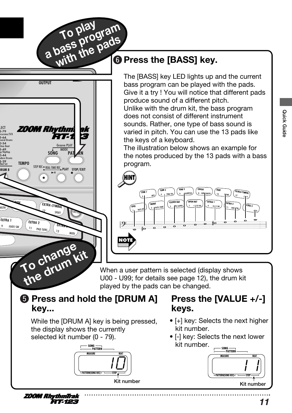 Press and hold the [drum a] key, Press the [bass] key, Press the [value +/-] keys | Hint, Quick guide, Kit number | Zoom RT-123 User Manual | Page 11 / 72